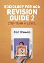 Sociology for AQA Revision Guide 2: 2nd-Year A Level