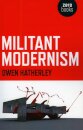 Militant Modernism