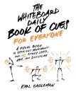 The Whiteboard Daily Book of Cues for Everyone