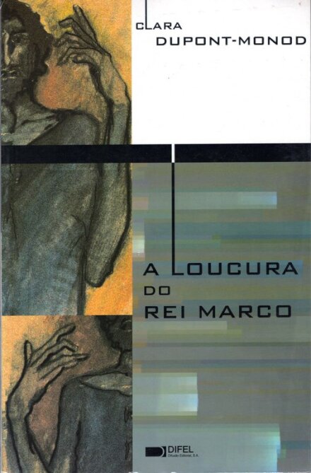 A Loucura Do Rei Marco