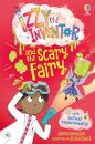 Izzy the Inventor and the Scary Fairy
