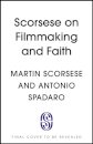Scorsese on Filmmaking and Faith