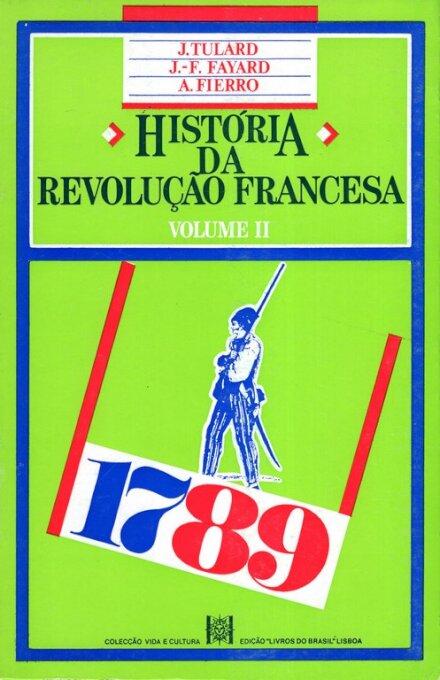 Historia Da Revolução Francesa II