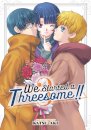 We Started a Threesome!! Vol. 3