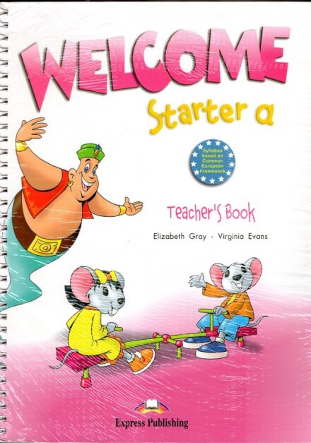 Welcome Starter a Teacher's Book with Posters