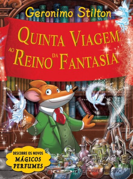 Quinta Viagem Ao Reino Da Fantasia