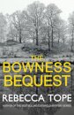 The Bowness Bequest