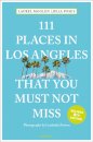 111 Places in Los Angeles That You Must Not Miss