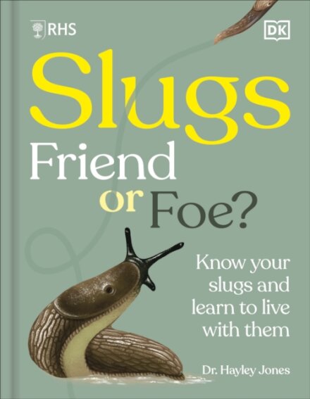 RHS Slugs: Friend or Foe?