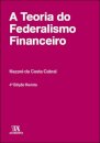 A Teoria Do Federalismo Financeiro