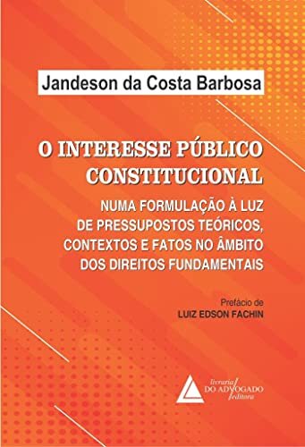 O Interesse público constitucional