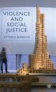 Violence and Social Justice
