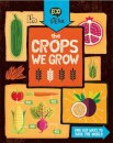 Eco STEAM: The Crops We Grow