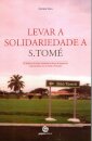 Levar A Solidariedade A S.Tomé
