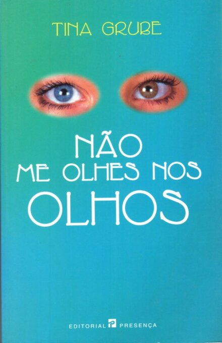 Nao Me Olhes Nos Olhos
