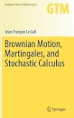 Brownian Motion, Martingales, and Stochastic Calculus