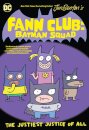 Fann Club: Batman Squad