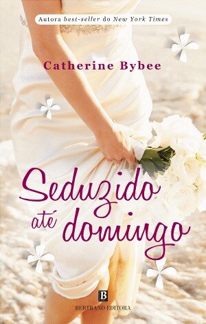 Seduzido Até Domingo