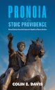 Pronoia: The Stoic Providence