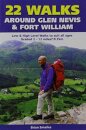 22 Walks Around Glen Nevis & Fort William