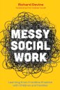 Messy Social Work