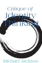 Critique of Identity Thinking