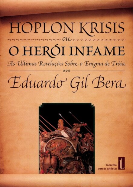 Hoplon Krisis Ou O Heroi Infame