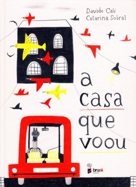 A Casa Que Voou