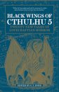 Black Wings Of Cthulhu (Volume 5)