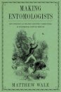 Making Entomologists