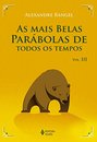 Mais Belas Parábolas De Todos Os Tempos V.3
