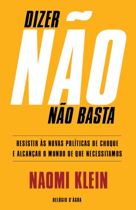 Dizer Não Não Basta