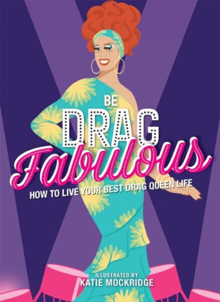 Be Drag Fabulous