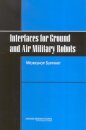 Interfaces for Ground and Air Military Robots