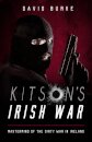Kitson’s Irish War