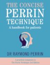 The Concise Perrin Technique
