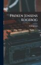 Frøken Jensens Kogebog
