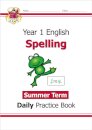 KS1 Spelling Year 1 Daily Practice Book: Summer Term