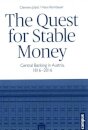 The Quest for Stable Money