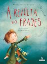 A Revolta Das Frases