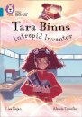 Tara Binns: Intrepid Inventor