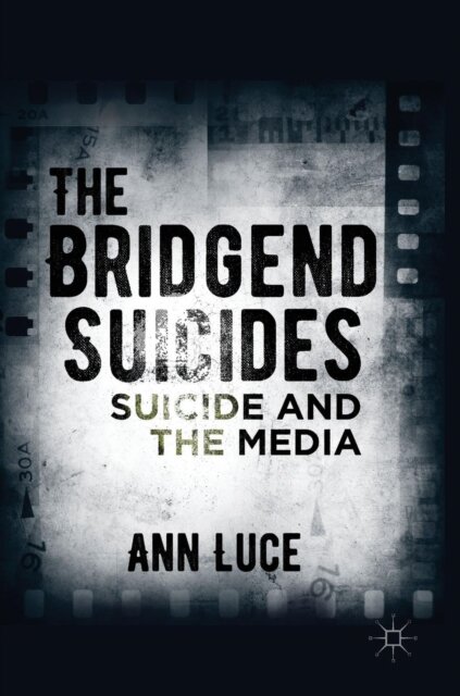 The Bridgend Suicides
