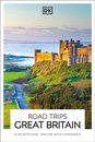 Great Britain Dk Road Trips