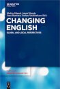 Changing English: Global and Local Perspectives
