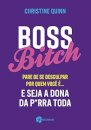 Boss Bitch