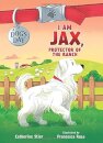 I AM JAX PROTECTOR OF THE RANCH