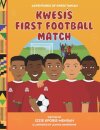 Kwesi's First Football Match