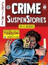 The EC Archives: Crime Suspenstories Volume 3