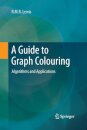 A Guide to Graph Colouring