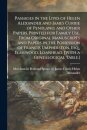Passages in the Lives of Helen Alexander and James Currie of Pentland, and Other Papers. Printed for Family Use, From Original Manuscripts and Papers in the Possession of Francis Umpherston, Esq., Elmswood, Loanhead. [With a Genealogical Table.]